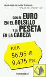 CON EL EURO EN EL BOLSILLO Y LA PESETA EN LA CABEZA