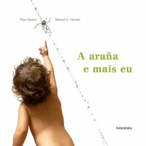 A ARAÑA E MAIS EU