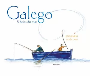GALEGO. A BEIRA DO MAR