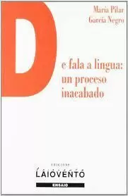 DE FALA A LINGUA, UN PROCESO INACABADO