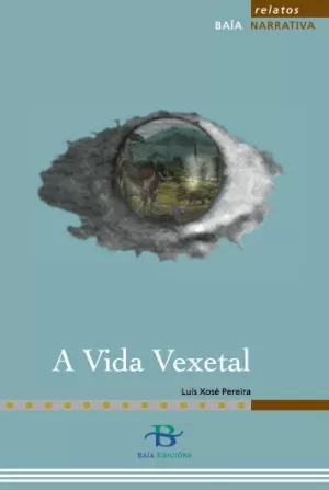 A VIDA VEXETAL
