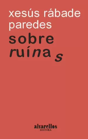 SOBRE RUÍNAS