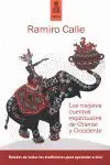 LOS MEJORES CUENTOS ESPIRITUALES DE ORIENTE Y OCCIDENTE