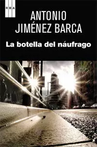 LA BOTELLA DEL NAUFRAGO