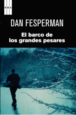 EL BARCO DE LOS GRANDES PESARES