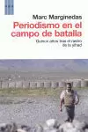 PERIODISMO EN EL CAMPO DE BATALLA