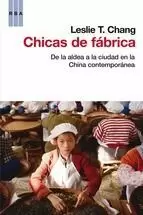 CHICAS DE FÁBRICA. DE LA ALDEA A LA CIUDAD EN LA CHINA CONTEMPORÁNEA
