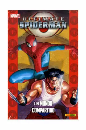 ULTIMATE SPIDERMAN: UN MUNDO COMPARTIDO