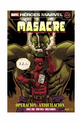 MASACRE VOL.II 11: OPERACIÓN ANIQUILACIÓN