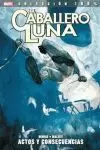 CABALLERO LUNA 02: ACTOS Y CONSECUENCIAS