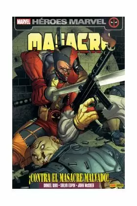 MASACRE VOL.II 12: CONTRA EL MASACRE MALVADO!