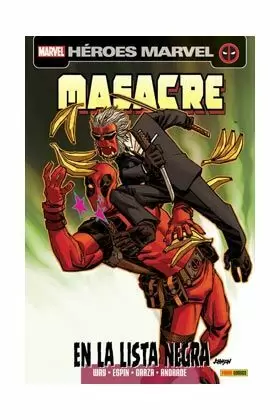 MASACRE VOL.II 14: EN LA LISTA NEGRA