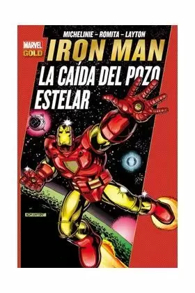 IRON MAN: LA CAÍDA DEL POZO ESTELAR