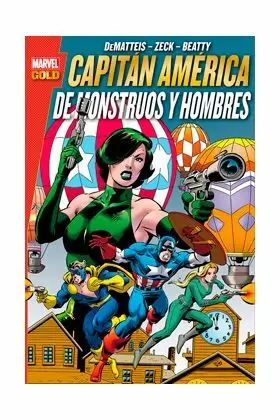 CAPITÁN AMÉRICA: DE MONSTRUOS Y HOMBRES