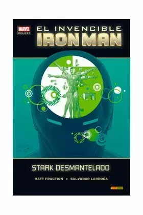 INVENCIBLE IRON MAN 03: STARK DESMANTELADO