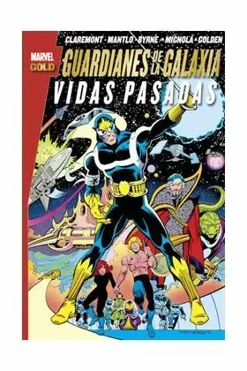 GUARDIANES DE LA GALAXIA: VIDAS PASADAS