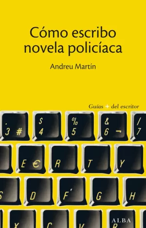 CÓMO ESCRIBO NOVELA POLICÍACA