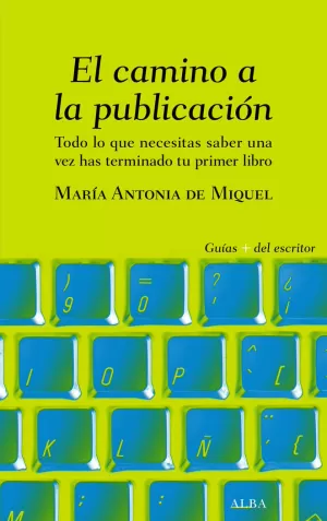 EL CAMINO A LA PUBLICACIÓN