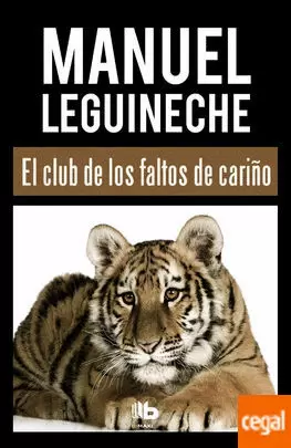 CLUB DE LOS FALTOS DE CARIÑO, EL