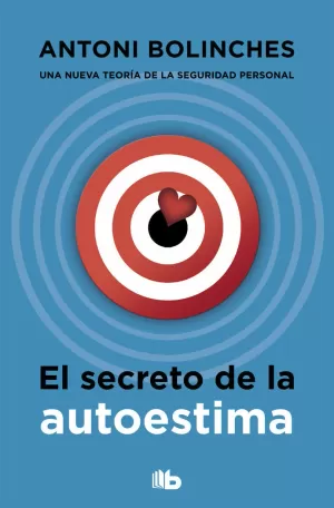 SECRETO DE LA AUTOESTIMA, LA