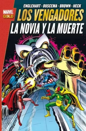 LOS VENGADORES: LA NOVIA Y LA MUERTE