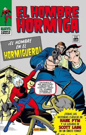 HOMBRE HORMIGA: EL HOMBRE EN EL HORMIGUERO