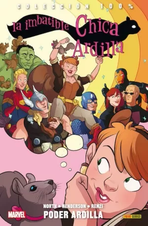 LA IMBATIBLE CHICA ARDILLA 01: PODER ARDILLA