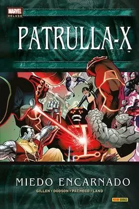 PATRULLA X: MIEDO ENCARNADO