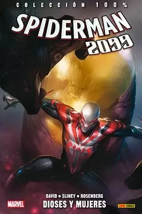 SPIDERMAN 2099 04: DIOSES Y MUJERES