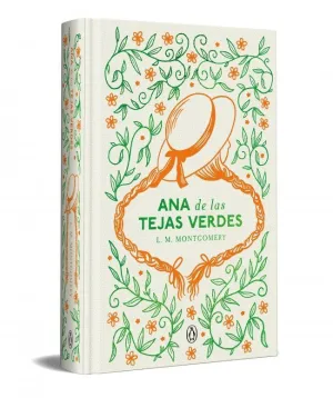 ANA DE LAS TEJAS VERDES (EDICIÓN ESPECIAL EN TAPA DURA)