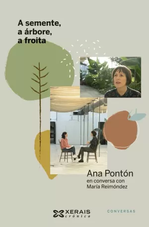 A SEMENTE, A ÁRBORE, A FROITA
