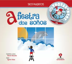 A FIESTRA DOS SOÑOS (+CD)