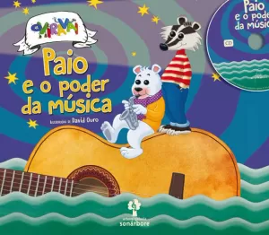PAIO E O PODER DA MUSICA (CON CD)