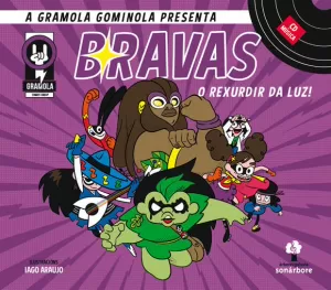 BRAVAS. O REXURDIR DA LUZ (CD)