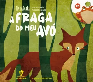 A FRAGA DO MEU AVÓ (CON CD)