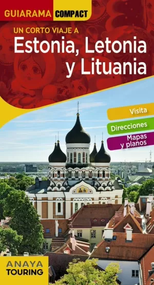 ESTONIA, LETONIA Y LITUANIA. GUIARAMA