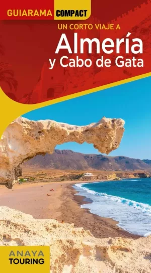 ALMERÍA Y CABO DE GATA. GUIARAMA
