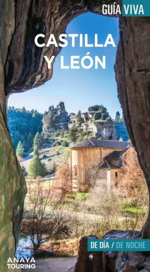 CASTILLA Y LEÓN. GUÍA VIVA
