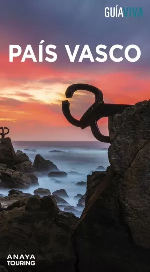 PAÍS VASCO. GUÍA VIVA