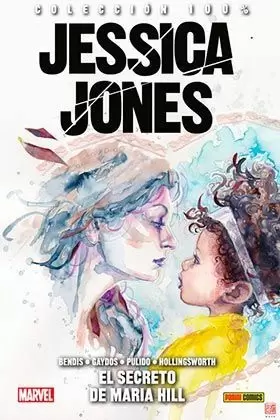 JESSICA JONES 02. LOS SECRETOS DE MARIA HILL