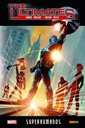 THE ULTIMATES 01: SUPERHUMANOS