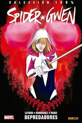 SPIDER-GWEN 03: DEPREDADORES