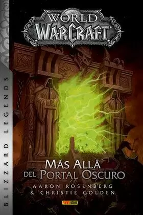 WORLD OF WARCRAFT: MÁS ALLÁ DEL PORTAL OSCURO