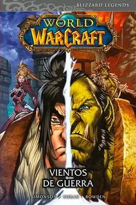 WORLD OF WARCRAFT 03: VIENTOS DE GUERRA