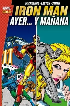 IRON MAN: AYER...Y MAÑANA