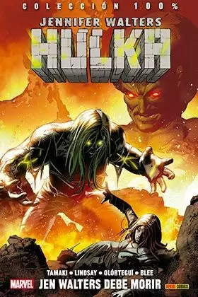 JENNIFER WALTERS: HULKA 03: JEN WALTERS DEBE MORIR