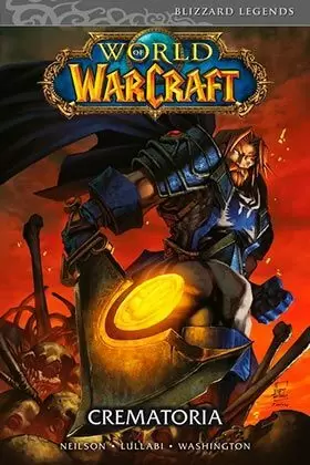 WORLD OF WARCRAFT: CREMATORIA