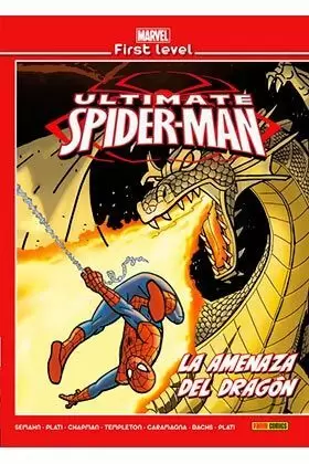 ULTIMATE SPIDERMAN. LA AMENAZA DEL DRAGÓN