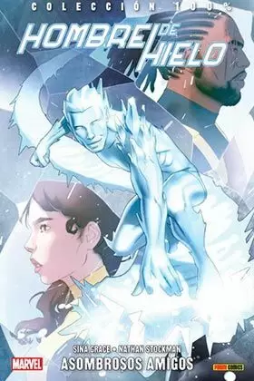 HOMBRE DE HIELO 03: ASOMBROSOS AMIGOS