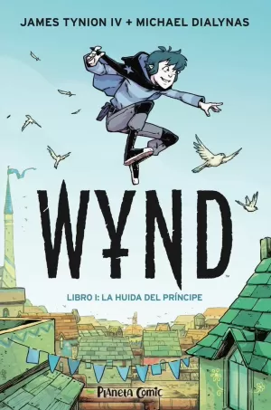 WYND 01: LA HUIDA DEL PRÍNCIPE